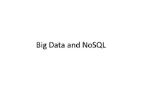 Big Data and Nosql Very Short History of Dbmss