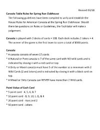 Revised 03/18 Canasta Table Rules for Spring Run Clubhouse The