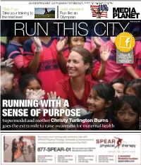 Running with a Sense of Purpose Ey Supermodel and Mother Christy Turlington Burns