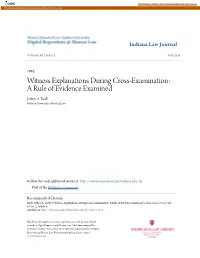 Witness Explanations During Cross-Examination: a Rule of Evidence Examined Jeffrey A