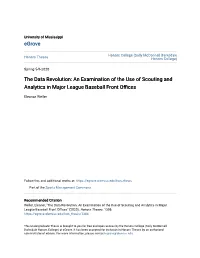An Examination of the Use of Scouting and Analytics in Major League Baseball Front Offices