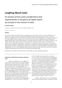 Laughing About Caste an Analysis of How Caste Considerations Find Representation in the Genre of English Stand- up Comedy on the Internet in India