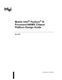 Mobile Intel Pentium III Processor/440MX Chipset Platform