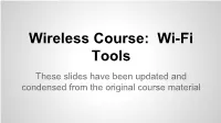 Wireless Course: Wi-Fi Tools