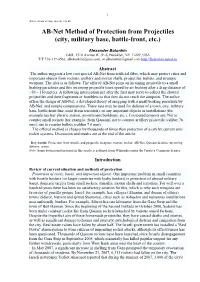 AB-Net Method of Protection from Projectiles (City, Military Base, Battle-Front, Etc.)