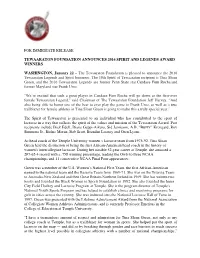 For Immediate Release Tewaaraton Foundation