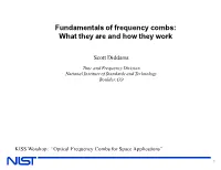 Fundamentals of Frequency Combs: What They Are and How They Work