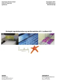 Strategisk Regnskabsanalyse Og Værdiansættelse Af H. Lundbeck A/S