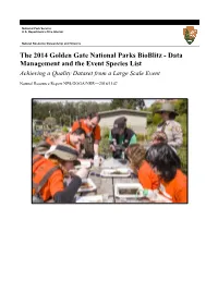 The 2014 Golden Gate National Parks Bioblitz - Data Management and the Event Species List Achieving a Quality Dataset from a Large Scale Event
