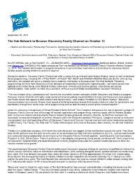 The Hub Network to Become Discovery Family Channel on October 13