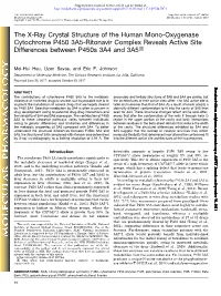 The X-Ray Crystal Structure of the Human Mono-Oxygenase Cytochrome P450 3A5-Ritonavir Complex Reveals Active Site Differences Between P450s 3A4 and 3A5 S