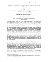 This Letter Is an Introduction Into the Kelley Enzyme Protocol for Treating Malignancy Provided by © 2003- 2003 Patricia A.D