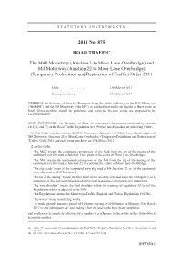 And M4 Motorway (Junction 22 to Moor Lane Overbridge) (Temporary Prohibition and Restriction of Traffic) Order 2011