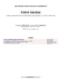 FLIGHT INTERNATIONAL GROUP INC (Form: 10KSB40, Filing Date