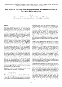 Improving the Mechanical Efficiency of a Pelton Wheel Impulse Turbine at Low Head During Operation