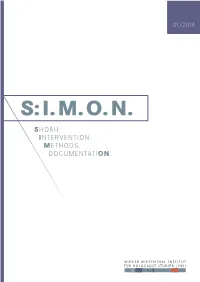 Shoah: Intervention. Methods. Documentation. S:I.M.O.N