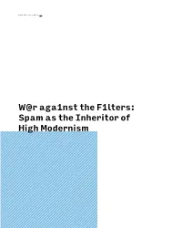 Spam As the Inheritor of High Modernism