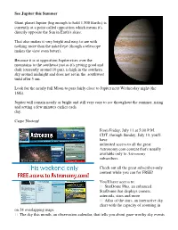 (Big Enough to Hold 1300 Earths) Is Currently at a Point Called Opposition Which M