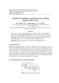 Design & Development of Regenerative Braking System At
