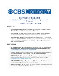 CONNECT SELECT a Wide Selection of Interesting and Trending Stories – Rip ‘Em, Read ‘Em & Post ‘Em! TUESDAY, AUGUST 31, 2021