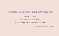 Emmy Noether and Symmetry