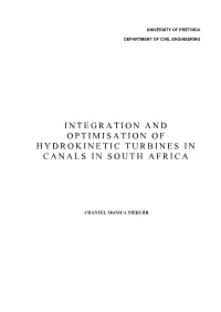 Integration and Optimisation of Hydrokinetic Turbines in Canals in South Africa
