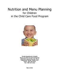 Nutrition and Menu Planning for Children in the Child Care Foosd Program