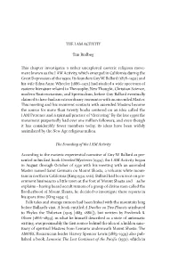 THE I AM ACTIVITY Tim Rudbøg This Chapter Investigates a Rather Unexplored Esoteric Religious Move