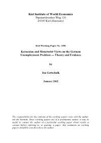 Keynesian and Monetarist Views on the German Unemployment Problem — Theory and Evidence