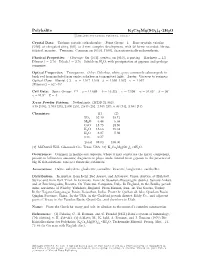 Polyhalite K2ca2mg(SO4)4 • 2H2O C 2001-2005 Mineral Data Publishing, Version 1