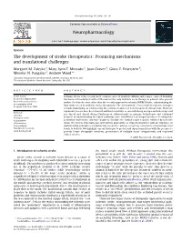 The Development of Stroke Therapeutics: Promising Mechanisms and Translational Challenges