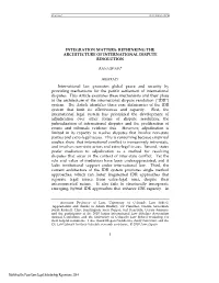 The Emerging Architecture of International Dispute Resolution