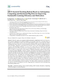 ARCS-Assisted Teaching Robots Based on Anticipatory Computing and Emotional Big Data for Improving Sustainable Learning Efficiency and Motivation