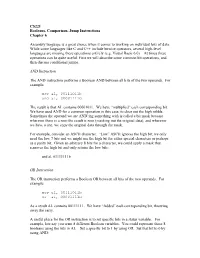 CS221 Booleans, Comparison, Jump Instructions Chapter 6 Assembly Language Is a Great Choice When It Comes to Working on Individu