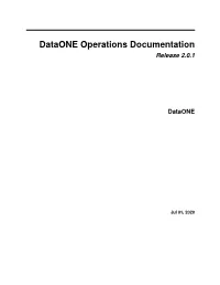 Dataone Operations Documentation Release 2.0.1