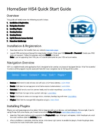 Homeseer HS4 Quick Start Guide Overview