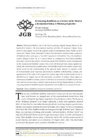 Revisioning Buddhism As a Science of the Mind in a Secularized China: a Tibetan Perspective