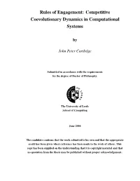 Rules of Engagement: Competitive Coevolutionary Dynamics in Computational Systems
