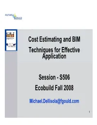 Cost Estimating and BIM Techniques for Effective Application Session