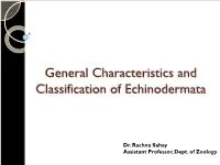 General Characteristics and Classification of Echinodermata