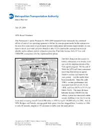 July 29, 2004 MTA Board Members: the Preliminary Capital Program For