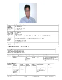Name Dr. Vishesh Kumar Gupta Name in Publications Dr. Vishesh Gupta Father's Name Late Shri Hargulal Gupta Mother's Name
