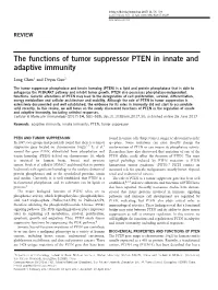 The Functions of Tumor Suppressor PTEN in Innate and Adaptive Immunity