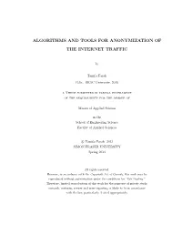 Algorithms and Tools for Anonymization of the Internet Traf- ﬁc