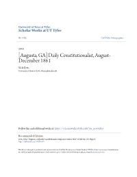Augusta, GA] Daily Constitutionalist, August- December 1861 Vicki Betts University of Texas at Tyler, Vbetts@Uttyler.Edu