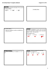 Divisiblity Rules F (Taught).Notebook 1 August 07, 2013