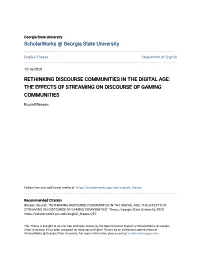 The Effects of Streaming on Discourse of Gaming Communities