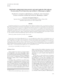 Distribution, Epidemiological Characteristics and Control Methods of the Pathogen Nosema Ceranae Fries in Honey Bees Apis Mellifera L