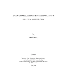 An Adversarial Approach to the Problem of a Perpetual Constitution