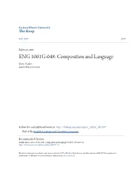 ENG 1001G-048: Composition and Language Barry Hudek Eastern Illinois University